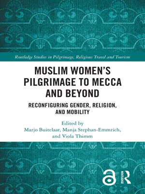 cover image of Muslim Women's Pilgrimage to Mecca and Beyond